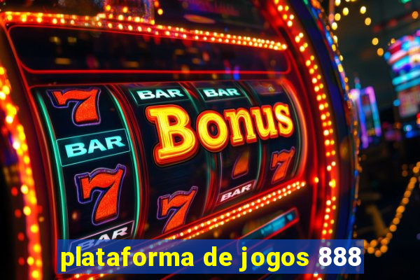 plataforma de jogos 888